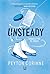 Unsteady: Rhys está desesperado por sentir algo. Sadie quiere dejar de sentir tanto. (Spanish Edition)
