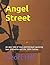 Angel Street: An epic tale ...