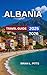 Albania Travel Guide 2025-2...