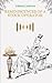 Reminiscences of a Stock Operator: Timeless Stock Market Investing with Trading Psychology and Strategy