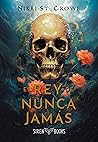 El rey de Nunca Jamás by Nikki St. Crowe