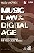 Music Law in the Digital Ag...