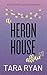 A Heron House Affair (Eastp...