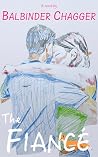 The Fiancé: A lov...