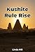 Kushite Rule Rise