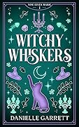 Witchy Whiskers