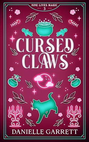 Cursed Claws (Nine Lives Magic, #3)