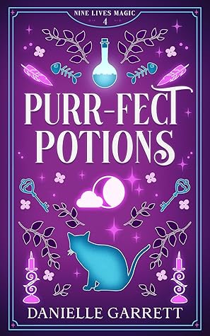 Purr-fect Potions (Nine Lives Magic, #4)