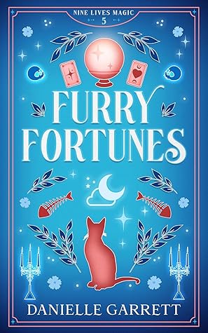 Furry Fortunes (Nine Lives Magic, #5)
