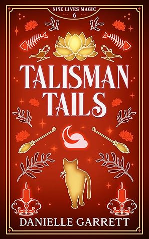 Talisman Tails (Nine Lives Magic, #6)