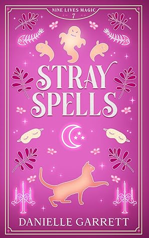Stray Spells (Nine Lives Magic, #7)