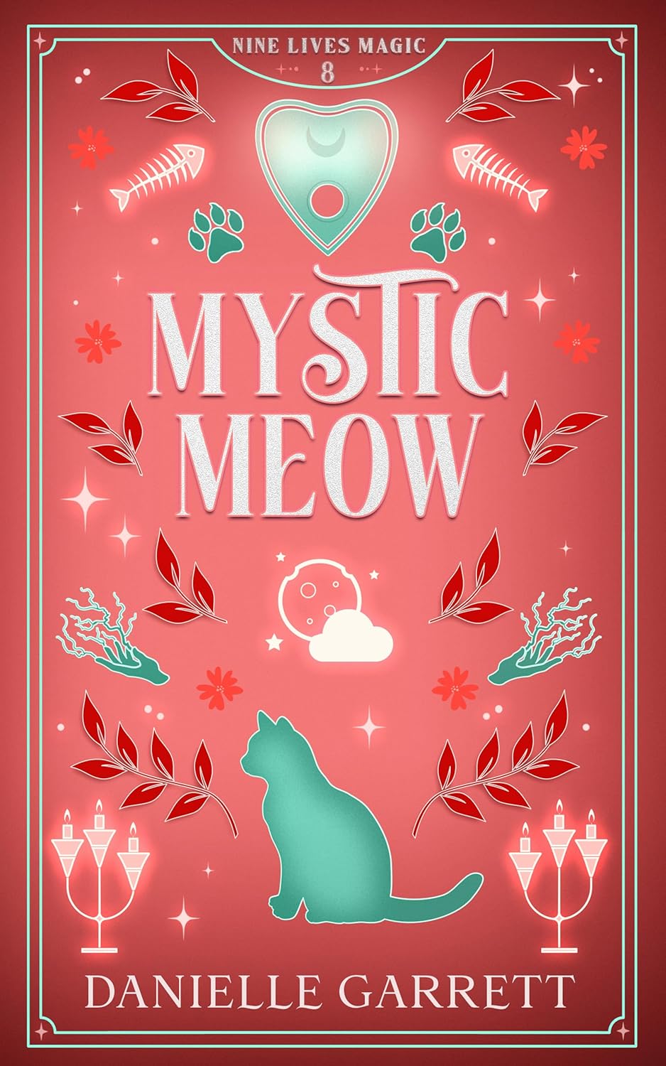 Mystic Meow (Nine Lives Magic, #8)