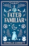 Fated Familiar