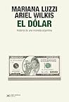 El dólar: Histori...