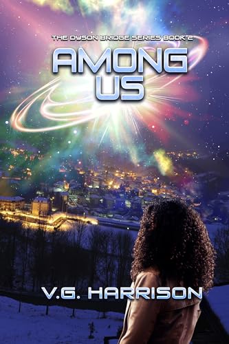 Among Us (The Dyson Bridge Series Book 2)