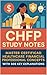 CHFP Study Notes by Steve Brown CHFP Study Notes by Steve Brown