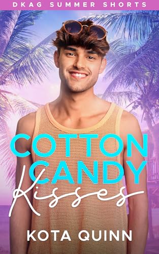 Cotton Candy Kisses (Kindle Edition)