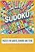 Fun with Sudoku: Puzzles fo...