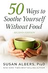 50 Ways to Soothe...