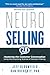 NeuroSelling 2.0: Mastering...