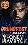 Grumpfest by Honey Mavryck