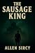The Sausage King