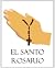 Guia para rezar el Rosario:...