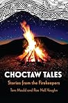 Choctaw Tales: St...