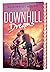 Downhill Dreams