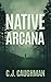 Native Arcana