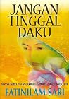 Jangan Tinggal Daku Jangan Tinggal Daku