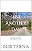 Just Another Day by Bob Terna