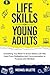 LIFE SKILLS FOR YOUNG ADULT...