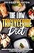 The Low Triglyceride Diet by Bridget Blanton