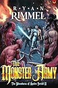 The Monster Army: A LitRPG Adventure