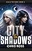 City & Shadows: Lila & The ...