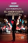 El amor existe