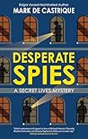 Desperate Spies
