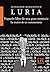 Pequeño libro de una gran memoria: La mente de un mnemonista