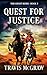 Quest for Justice: Classic ...