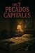 Los 7 pecados capitales (Spanish Edition)