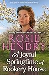 A Joyful Springtime at Rookery House