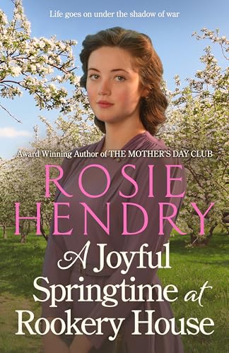 A Joyful Springtime at Rookery House (Rookery House #7)