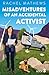 Misadventures of an Accidental Activist by Rachel Mathews