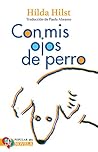 Con mis ojos de perro by Hilda Hilst