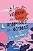 El verano en el que rompimos las normas