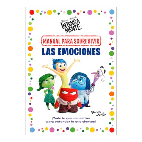 Intensamente. Manual para sobrevivir las emociones