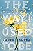 The Way I Used to Be (The Way I Used to Be, #1)