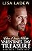 Valentine's Day Treasure by Lisa Ladew