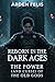 Reborn in the Dark Ages: Th...